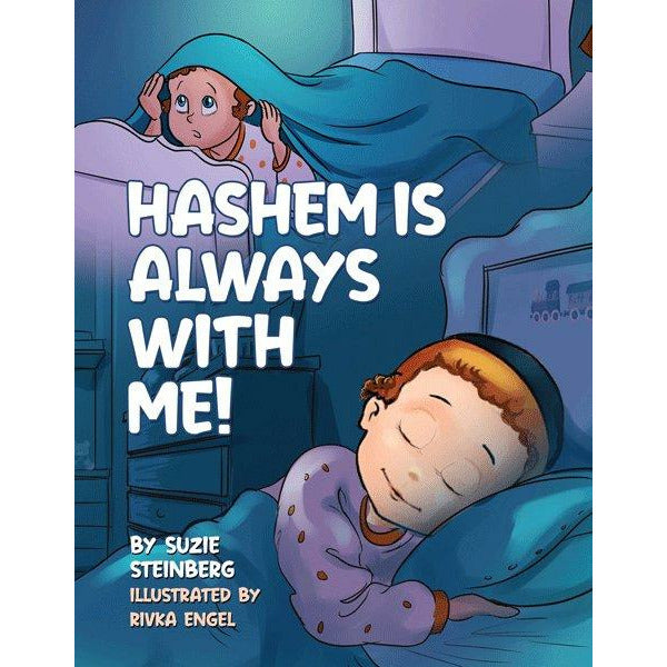 Hashem Is Always With Me!