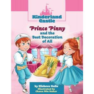 Kinderland Castle: Price Pinny and the Best Decoration of All