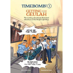 Timebomb! #1 - Getting to the Geulah
