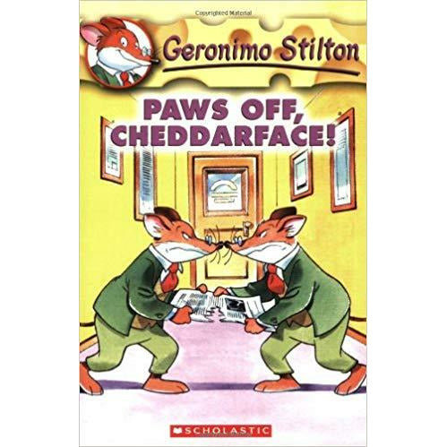 Geronimo Stilton #6: Paws Off, Cheddarface!