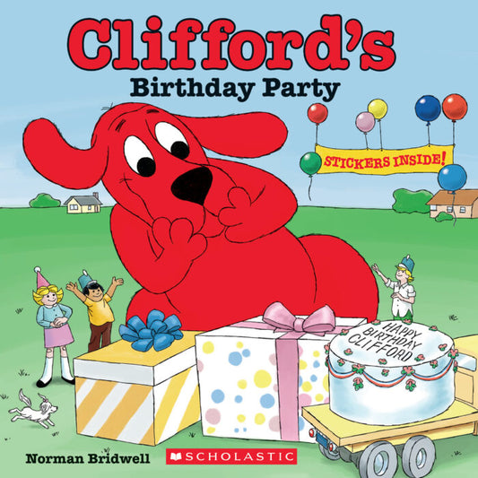 Clifford: Clifford's Birthday Party