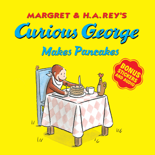 Curious George Makes Pancakes (with bonus stickers)