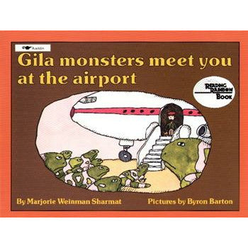 Gila Monsters Meet You at the Airport