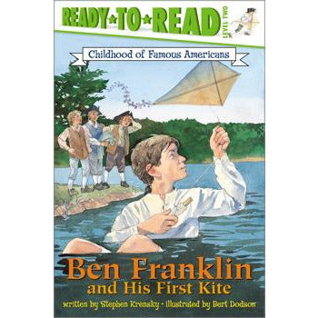 Ben Franklin and His First Kite