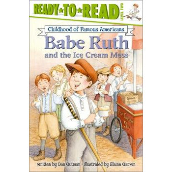 Babe Ruth and the Ice Cream Mess