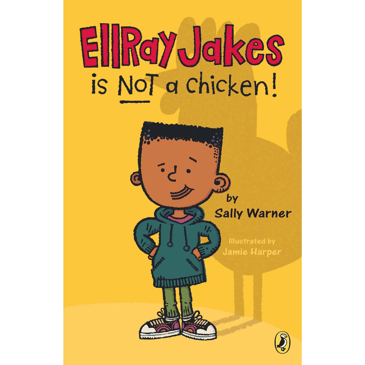 EllRay Jakes Is Not a Chicken!