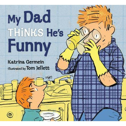 My Dad Thinks He's Funny - Hardcover