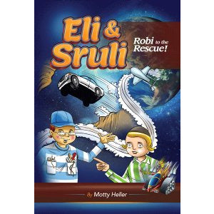 Eli & Sruli: Robi to the Rescue!