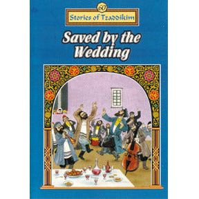 Saved By The Wedding - Machanayim