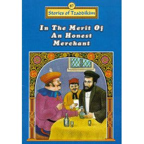 In the Merit of An Honest Merchant - Machanayim