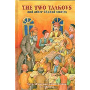 The Two Yaakovs and other Chabad Stories