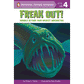 Freak Out!: Animals Beyond Your Wildest Imagination