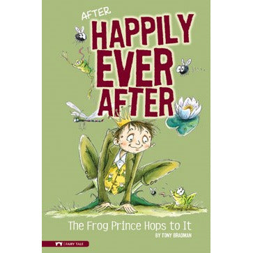 The Frog Prince Hops to It - Hardcover