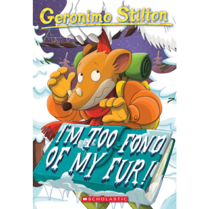 Geronimo Stilton: I'm Too Fond of My Fur! (#4)