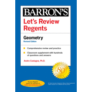 Let's Review Regents: Geometry Revised Edition ( Barron's Regents NY )