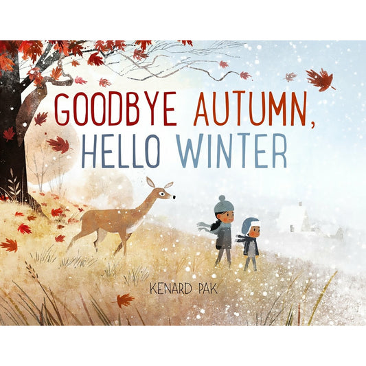 Goodbye Autumn, Hello Winter