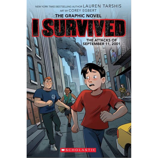 I Survived Graphic Novel #4: I Survived the Attacks of September 11, 2001