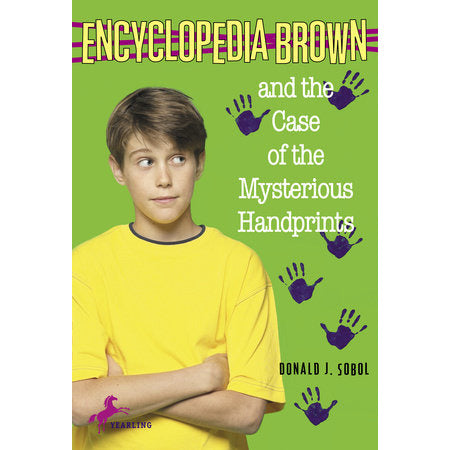 Encyclopedia Brown and the Case of the Mysterious Handprints