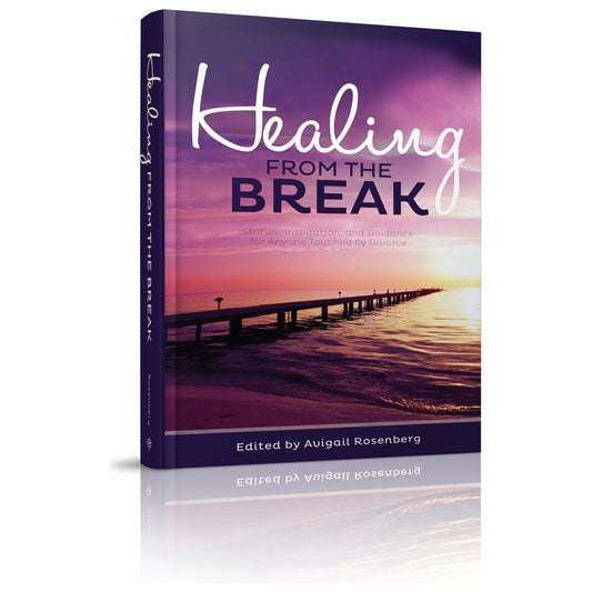 Healing from the Break - [product_SKU] - Menucha Publishers Inc.