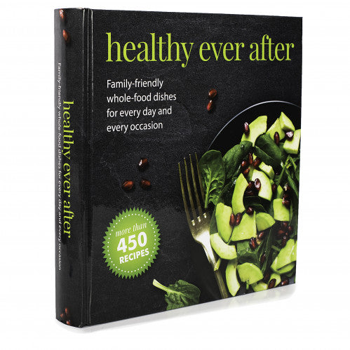 Healthy Ever After Cookbook