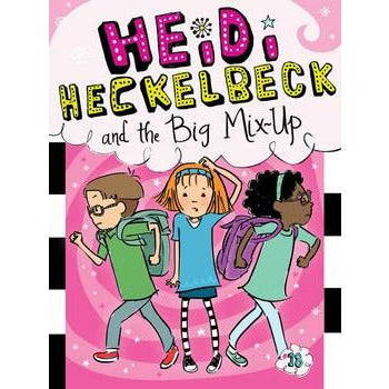 Heidi Heckelbeck #18: and the Big Mix-Up