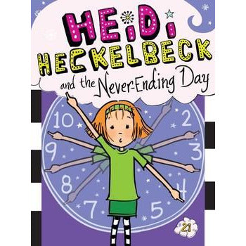 Heidi Heckelbeck and the Never-Ending Day (Book #21)