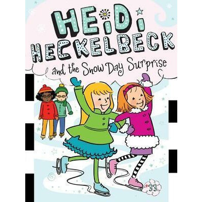 Heidi Heckelbeck and the Snow Day Surprise