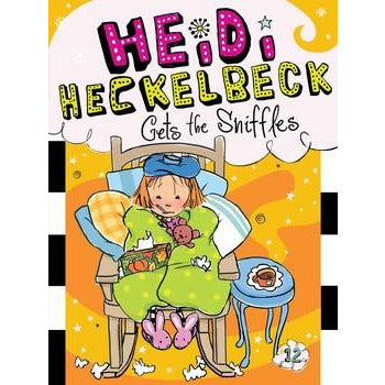 Heidi Heckelbeck #12: Gets the Sniffles