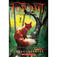 The Elders (Foxcraft, Book 2)