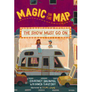 Magic on the Map #2: The Show Must Go on