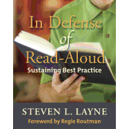 In Defense of Read-Aloud: Sustaining Best Practice