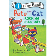 Pete the Cat: Rocking Field Day