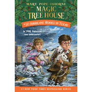 Hurricane Heroes in Texas (Magic Tree House #30)