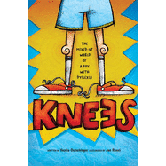 Knees: The Mixed Up World of a Boy with Dyslexia