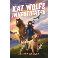 Kat Wolfe Investigates: A Wolfe & Lamb Mystery