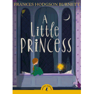 A Little Princess (Puffin Classics)