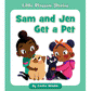 Sam and Jen Get a Pet ( Little Blossom Stories )