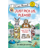Just Pick Us, Please! ( My First I Can Read )