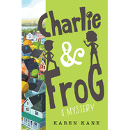 Charlie and Frog ( Charlie and Frog #1 )