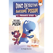 Dino Detective and Awesome Possum, Private Eyes : The Case of the Nibbled Pizza #1