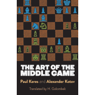 Art of the Middle Game