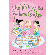 The Year of the Fortune Cookie, 3 ( Anna Wang Novel #3 )