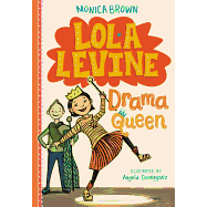 Lola Levine: Drama Queen