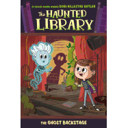 The Ghost Backstage ( Haunted Library #03 )