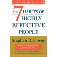 7 Habits of Highly Effective People: 30th Anniversary Edition (Anniversary)