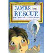 James to the Rescue: The Masterpiece Adventures Book Two