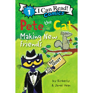 Pete the Cat: Making New Friends