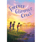 Forever Glimmer Creek