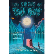 The Circus of Stolen Dreams