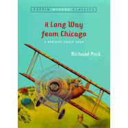A Long Way from Chicago: A Novel in Stories (Puffin Modern Classics)